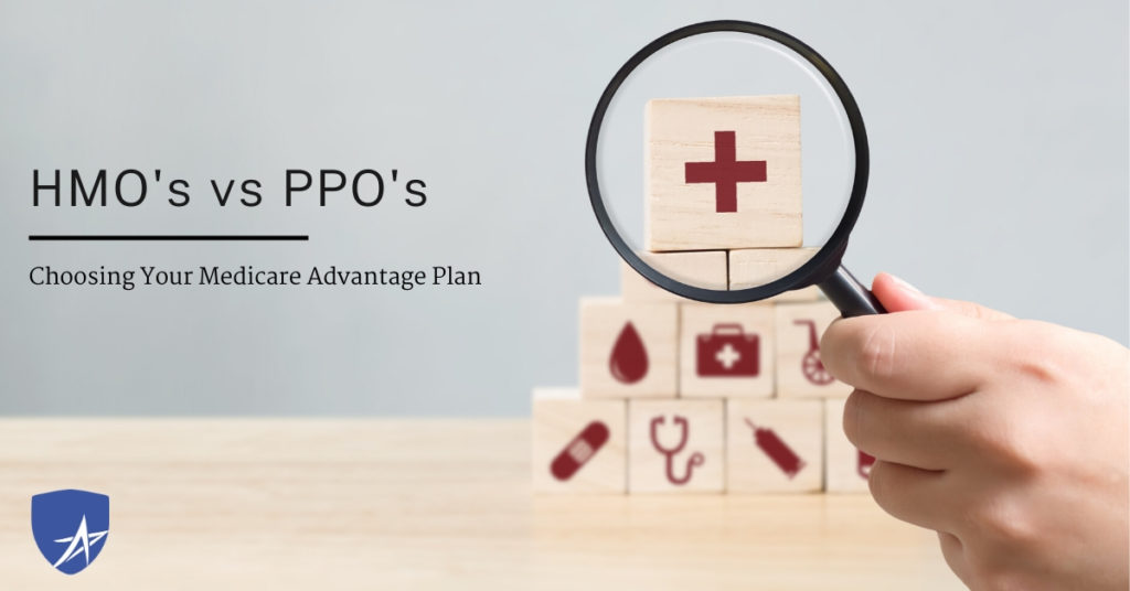 HMO’s and PPOs Which is best for My Medicare Plan?